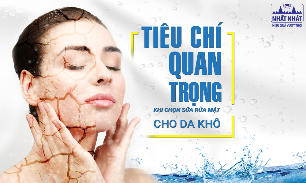 sữa rửa mặt cho da khô