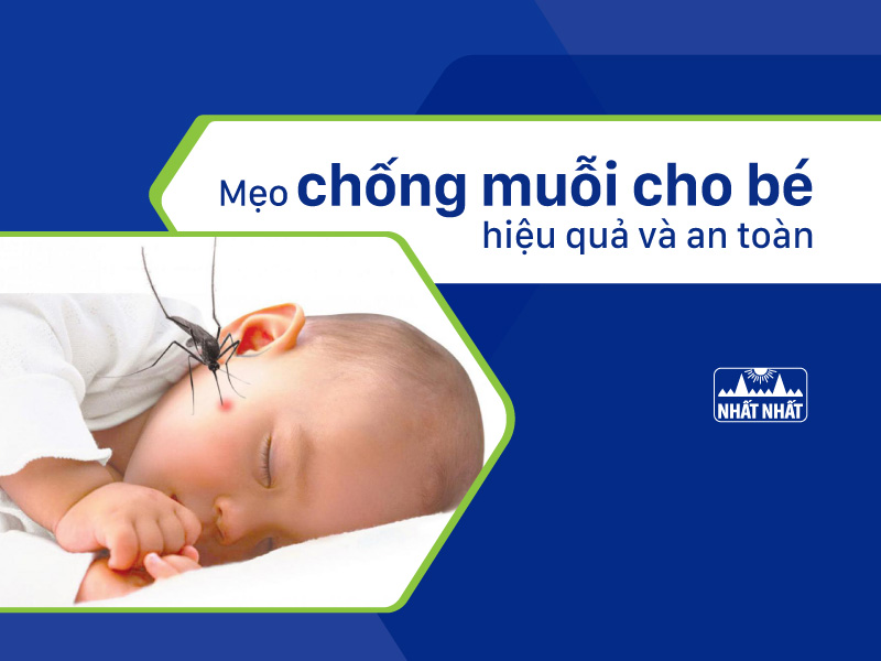 chống muỗi cho bé hiệu quả