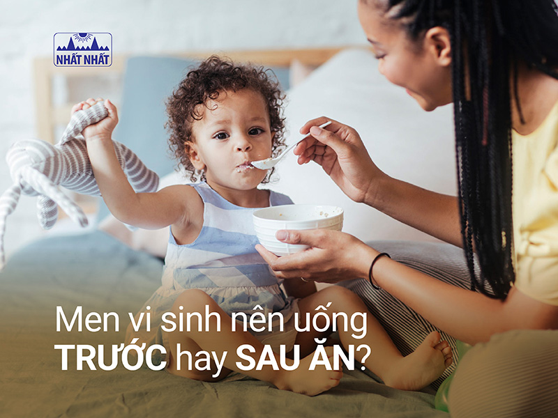men vi sinh uống trước hay sau ăn