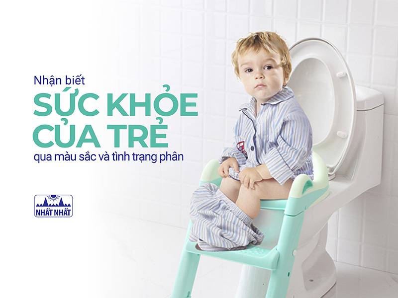 phân của trẻ sơ sinh và trẻ nhỏ