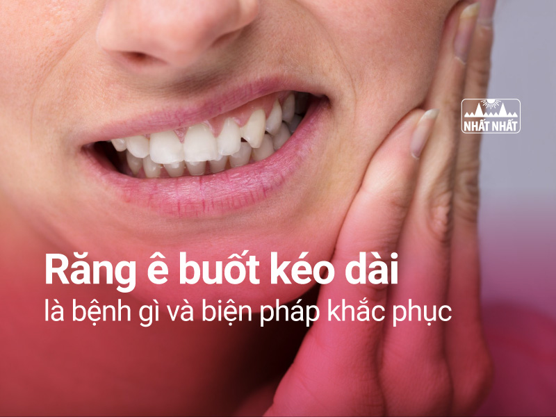 răng ê buốt kéo dài