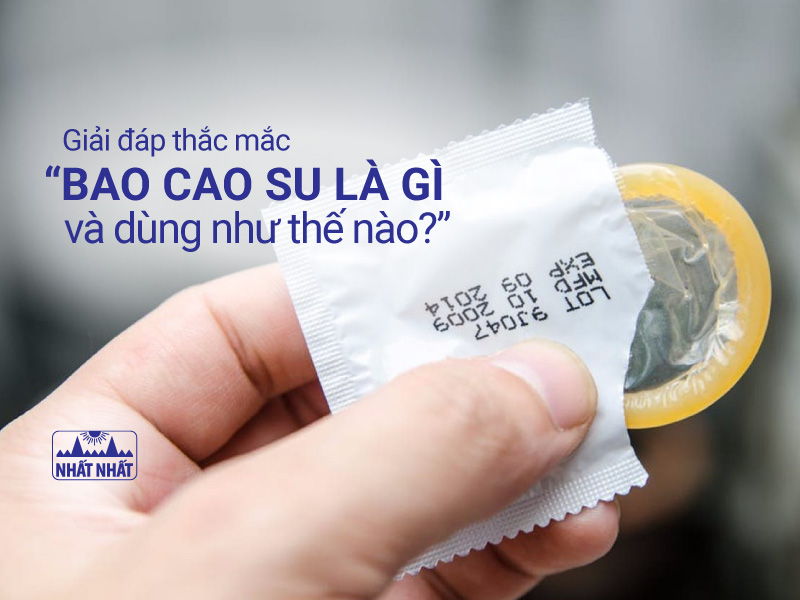 bao cao su là cái gì