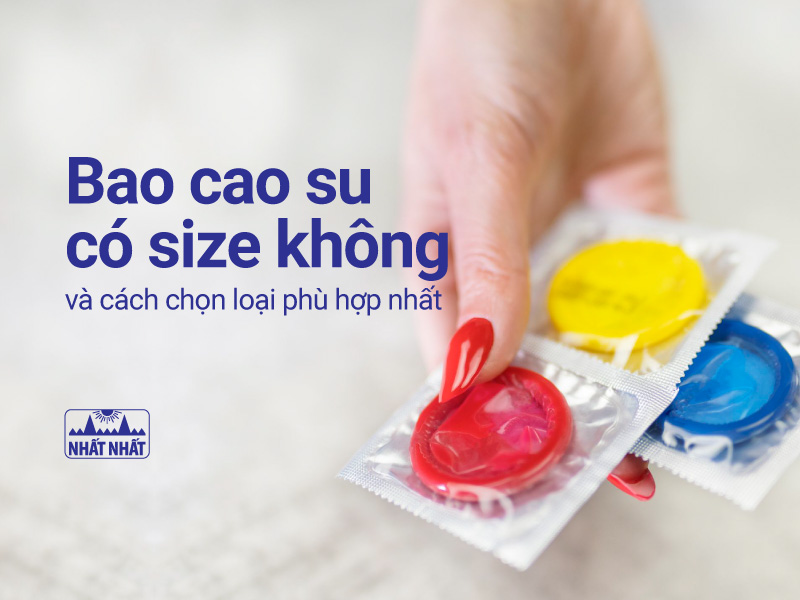bao cao su có size không