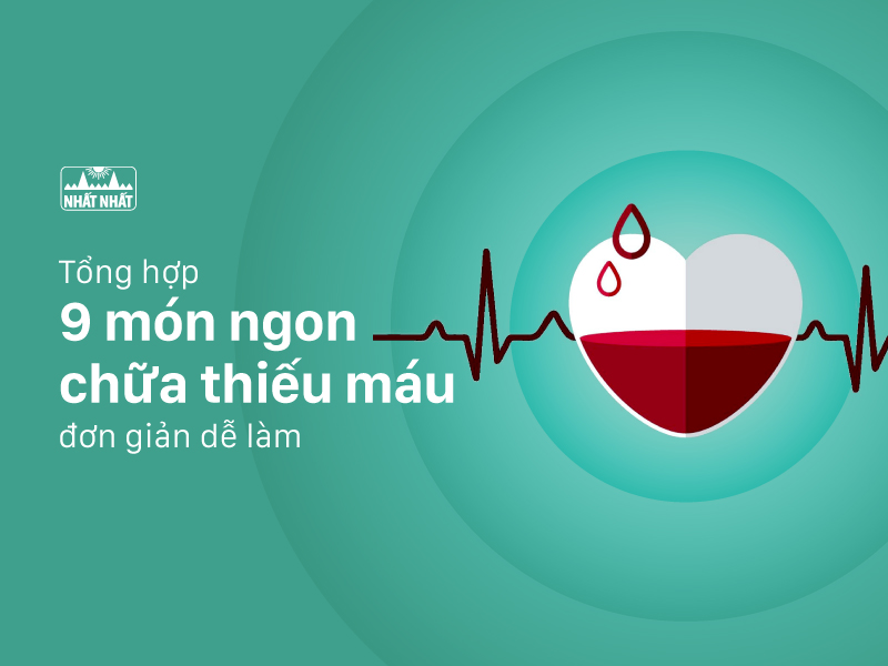 9 món ngon chữa thiếu máu