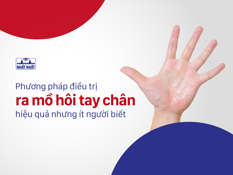 Ra mồ hôi chân tay là bệnh gì