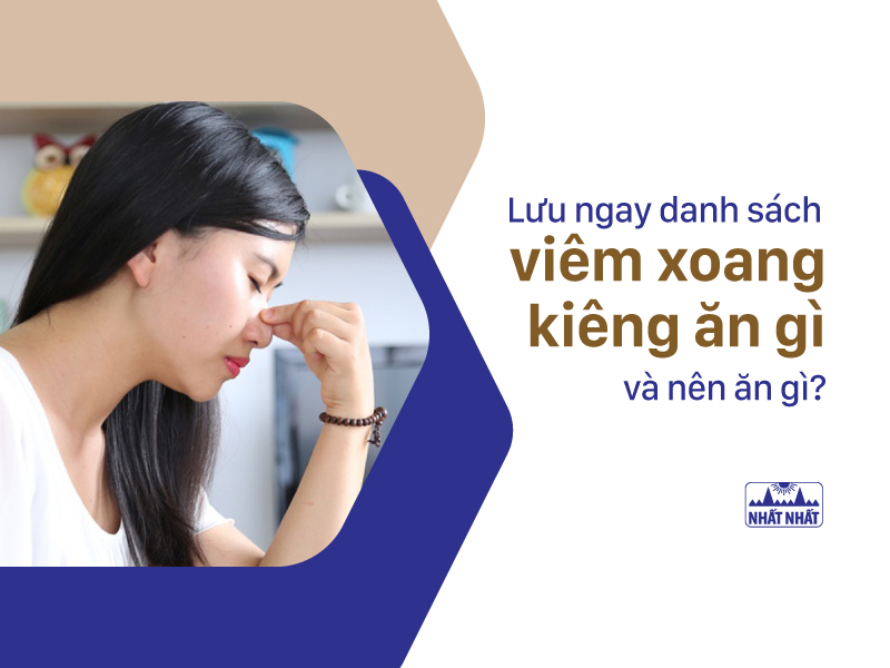 Viêm xoang kiêng ăn gì 