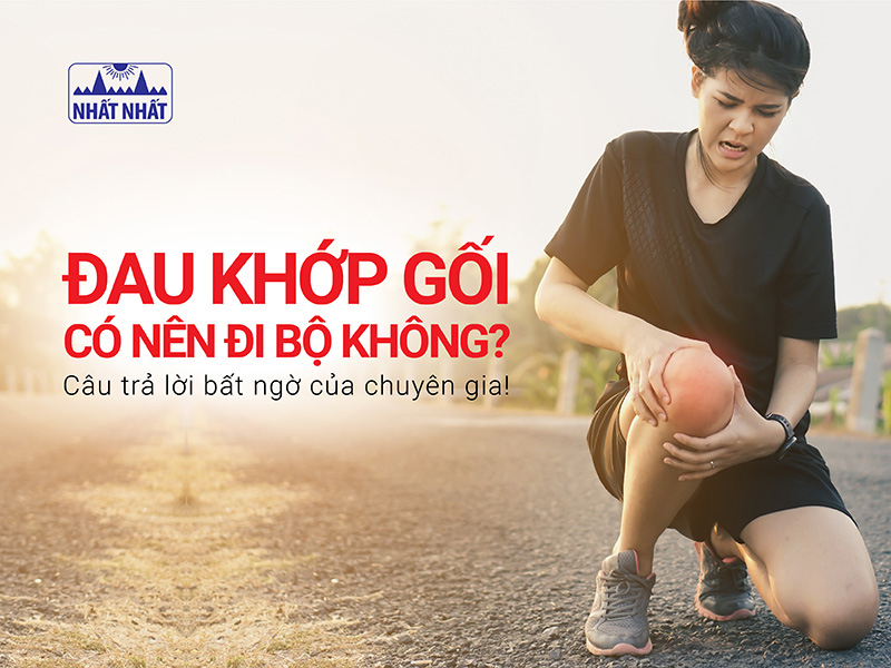 đau khớp gối có nên đi bộ không