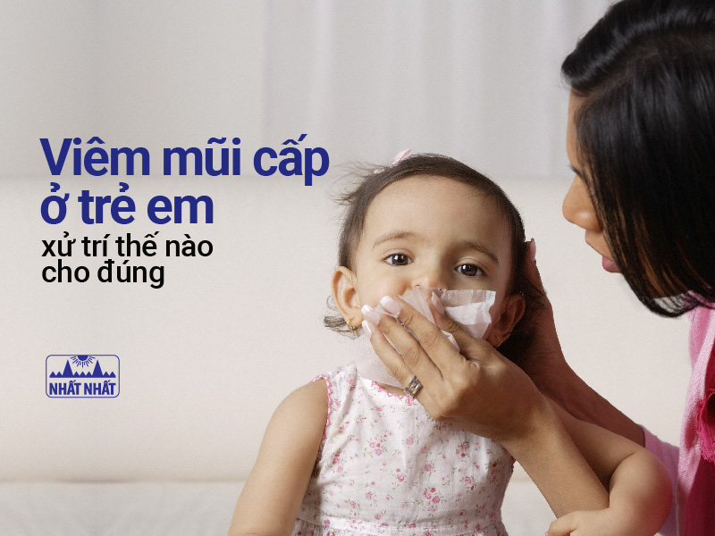 viêm mũi cấp ở trẻ em