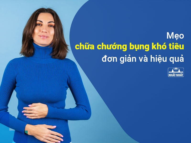 Chướng bụng khó tiêu