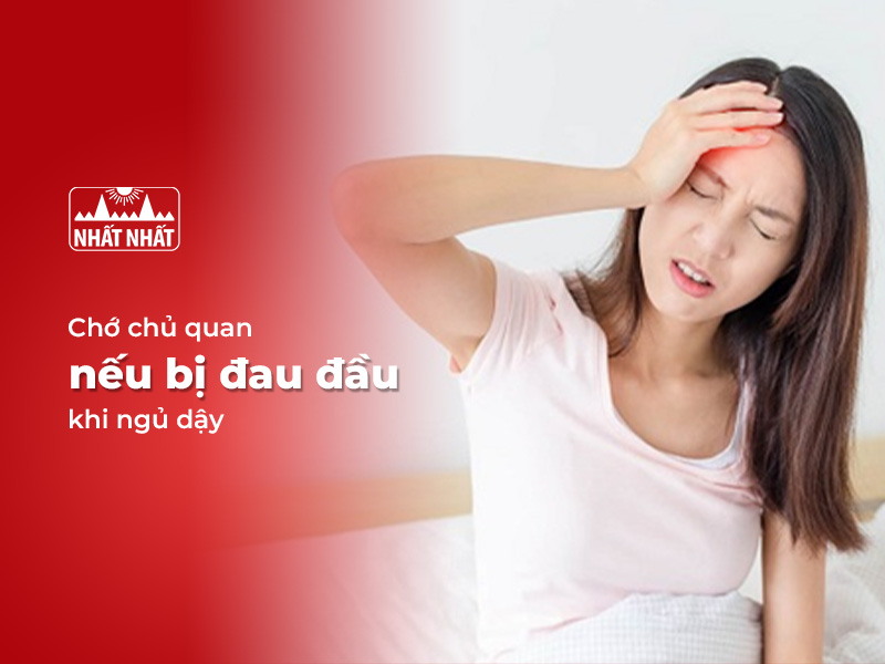 đau đầu khi ngủ dậy