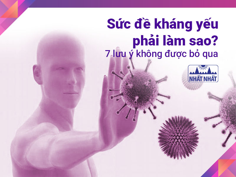 Sức đề kháng yếu