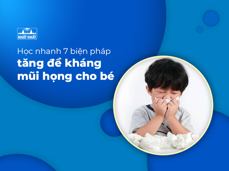 tăng đề kháng mũi họng cho bé