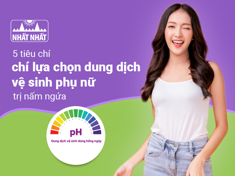dung dịch vệ sinh phụ nữ trị nấm ngứa