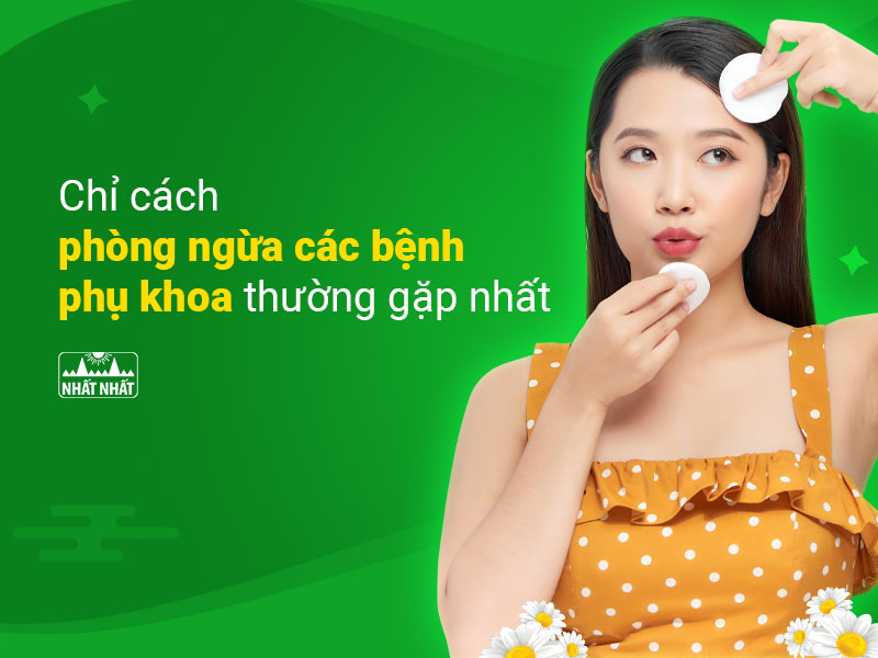 bệnh phụ khoa thường gặp
