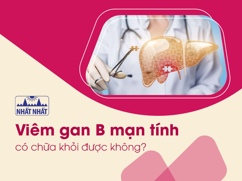 Viêm gan B mạn tính 