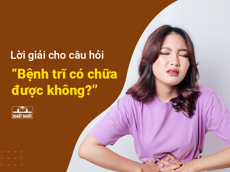 Bệnh trĩ có chữa được không