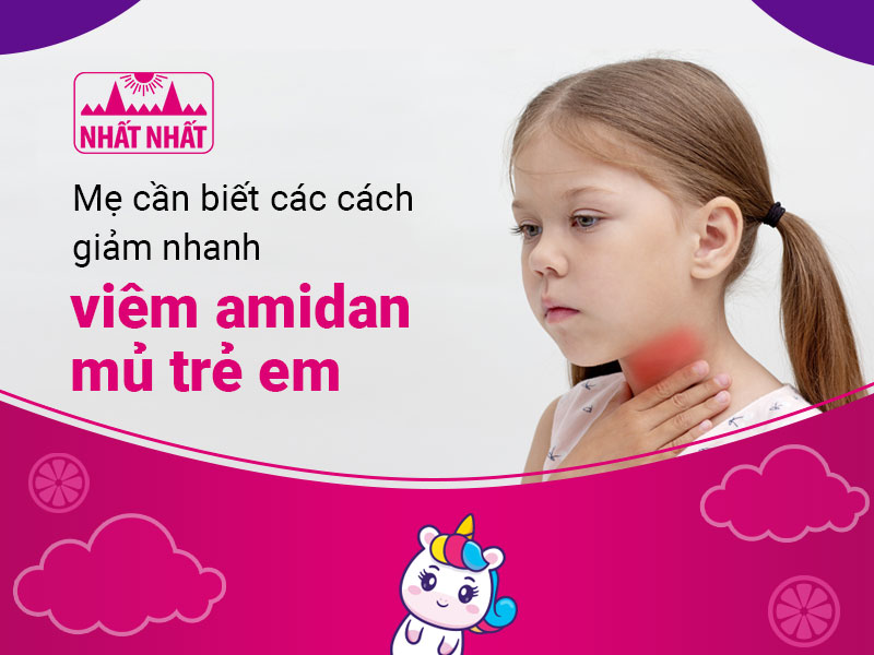 viêm amidan mủ trẻ em
