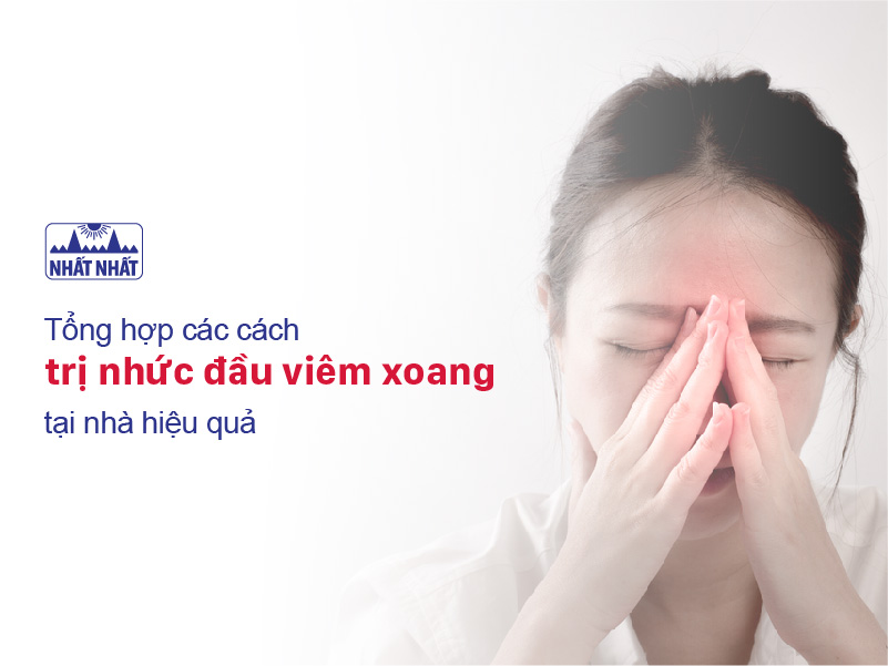 cách trị nhức đầu viêm xoang tại nhà