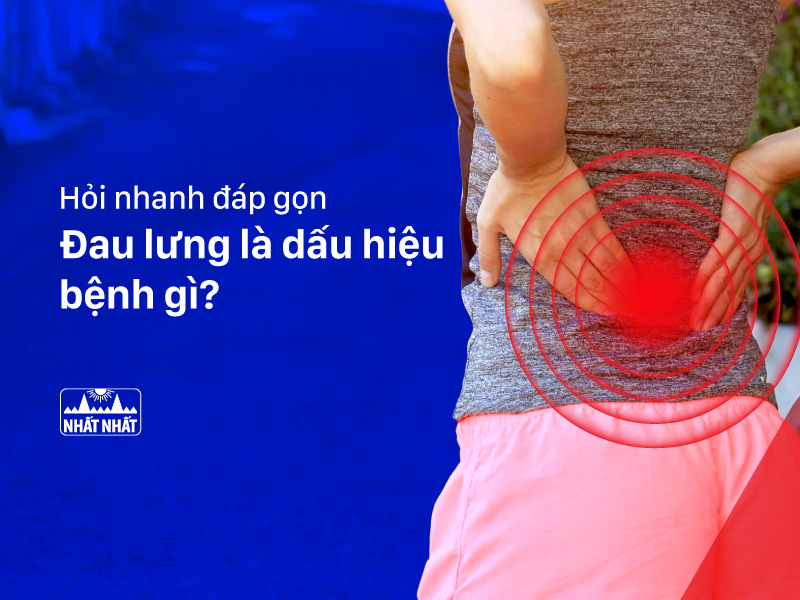đau lưng là dấu hiệu bệnh gì