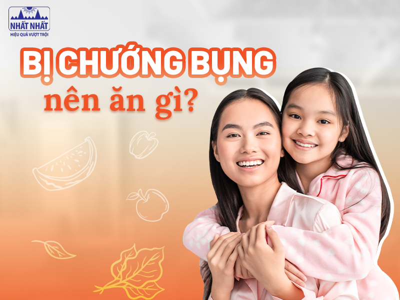 Bị chướng bụng nên ăn gì là câu hỏi nhiều người quan tâm
