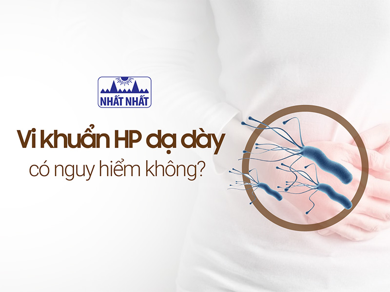 Nhiễm vi khuẩn HP dạ dày