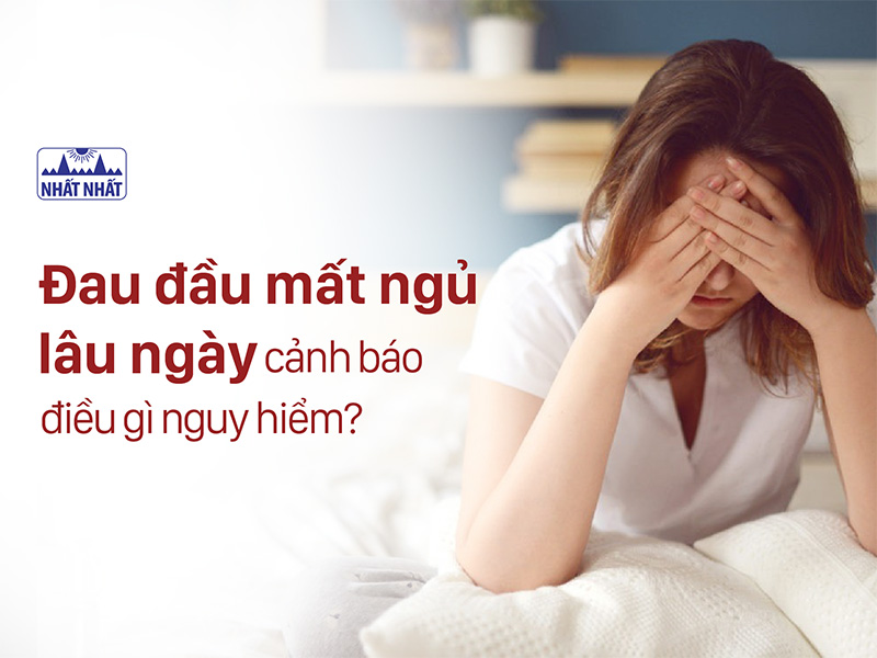 đau đầu mất ngủ