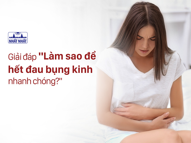 làm sao để hết đau bụng kinh