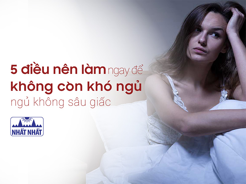 khó ngủ ngủ không sâu giấc