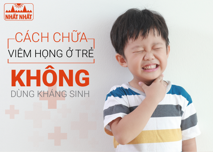 chữa viêm họng ở trẻ em