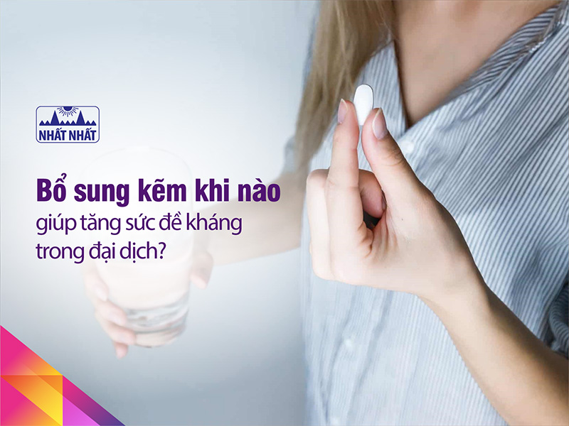 bổ sung kẽm khi nào