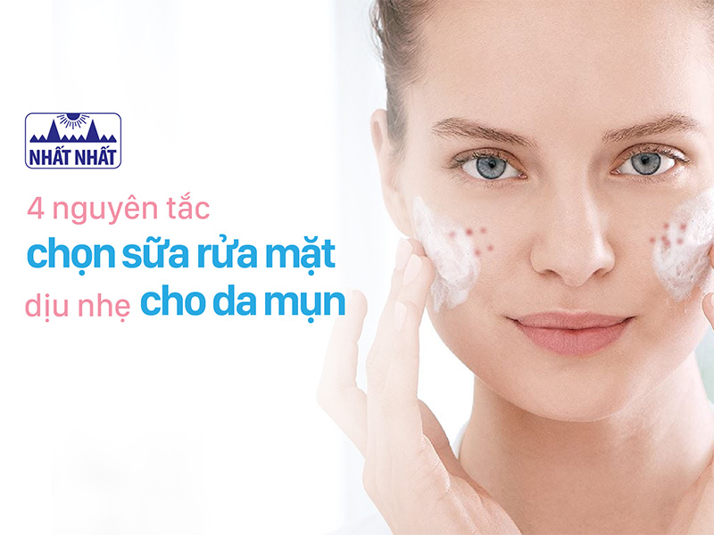 sữa rửa mặt dịu nhẹ cho da mụn