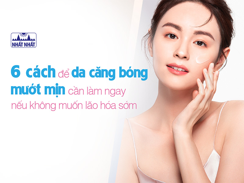 cách để da căng bóng