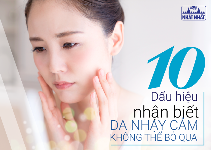 Dấu hiệu nhận biết da nhạy cảm