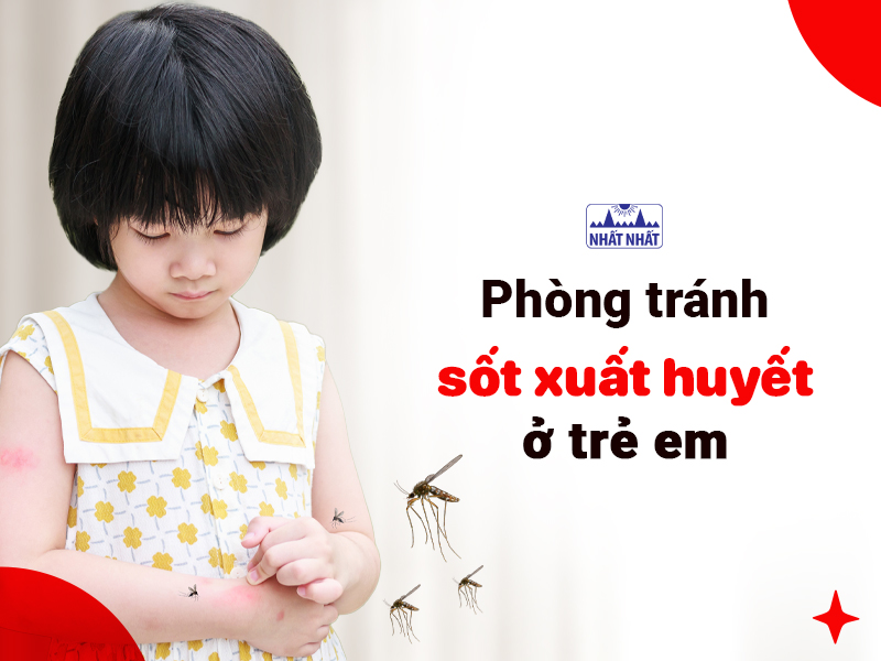 Sốt xuất huyết ở trẻ em có thể phòng tránh được