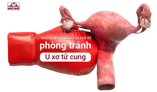 phòng tránh u xơ tử cung
