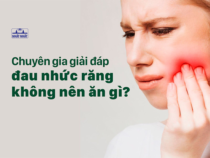 nhức răng không nên ăn gì