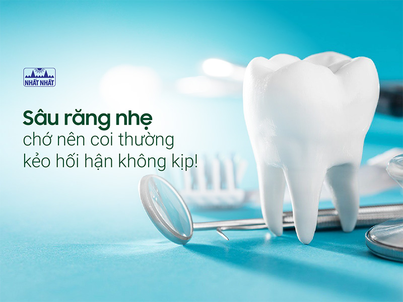 sâu răng nhẹ
