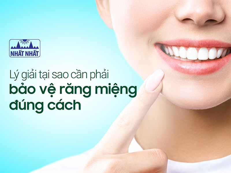 bảo vệ răng miệng đúng cách