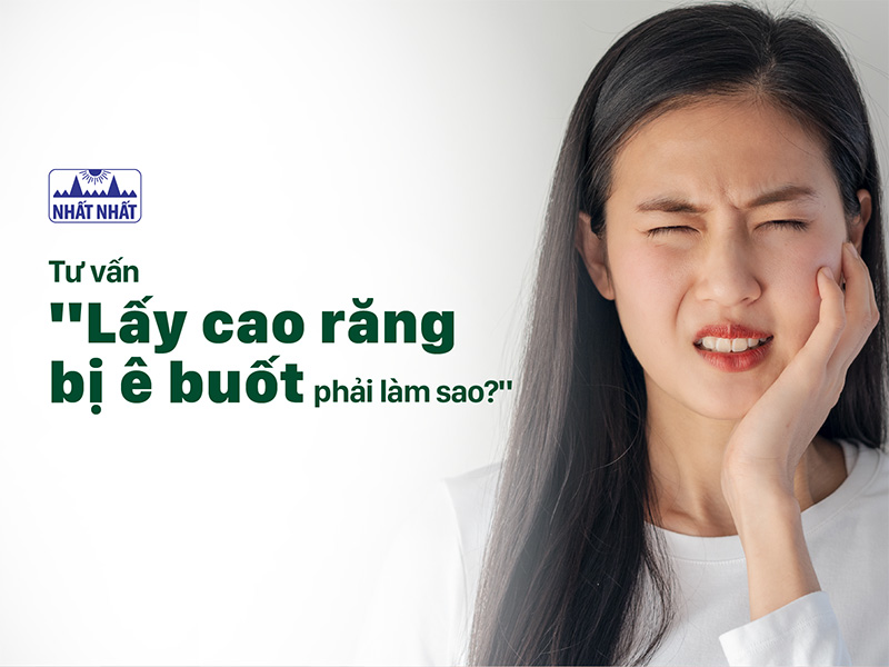 lấy cao răng bị ê buốt