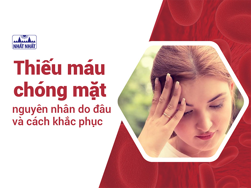 thiếu máu chóng mặt