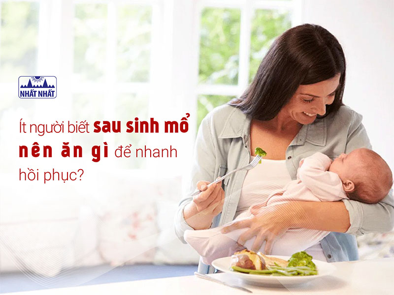 sau sinh mổ nên ăn gì