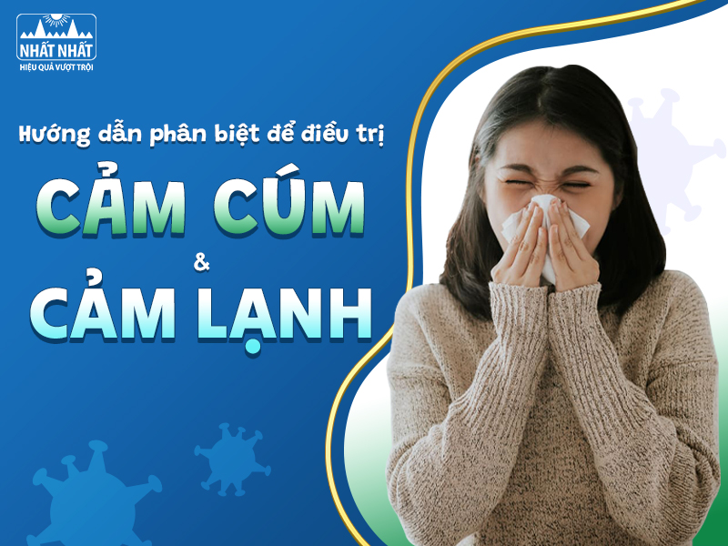 tim-hieu-cach-dieu-tri-cam-cum-va-cam-lanh