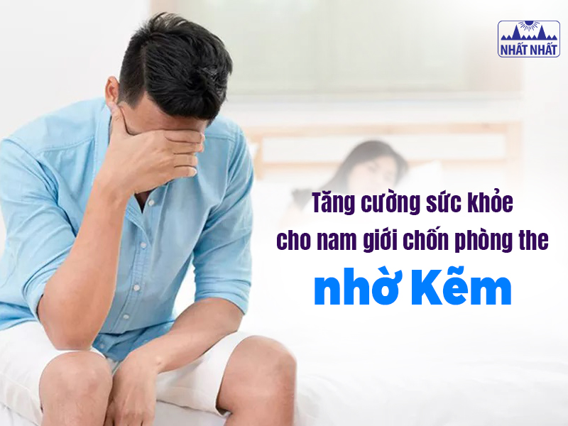 Tìm hiểu tại sao cần bổ sung kẽm để tăng cường sức khỏe cho nam giới