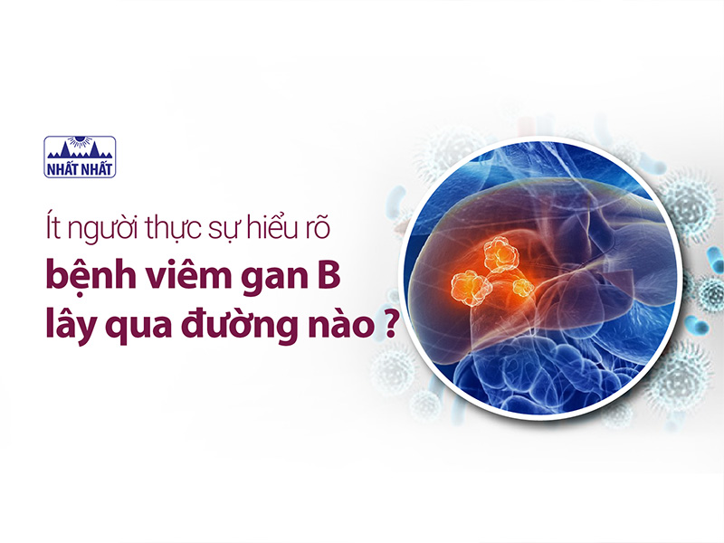 bệnh viêm gan b lây qua đường nào