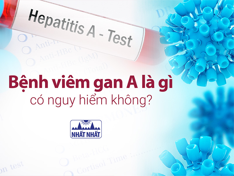bệnh viêm gan a là gì
