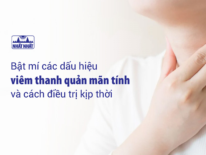 viêm thanh quản mãn tính