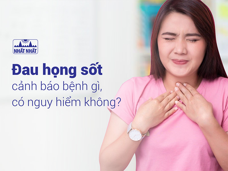 đau họng sốt