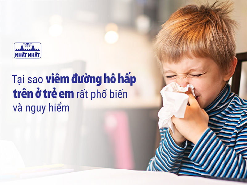 viêm đường hô hấp trên ở trẻ em