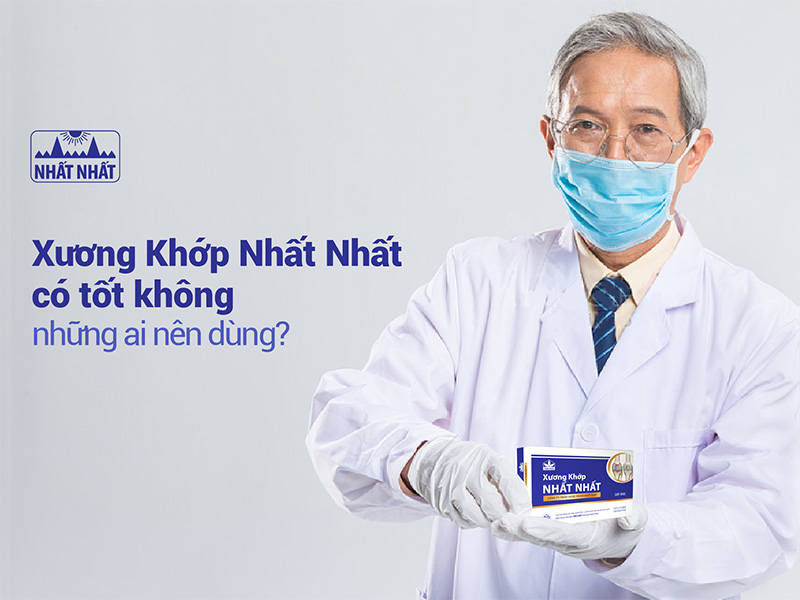 Xương Khớp Nhất Nhất có tốt không