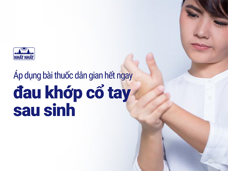 Đau khớp cổ tay sau sinh